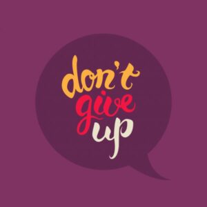 Don't Give up 
