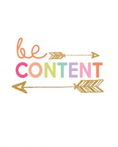 Be content