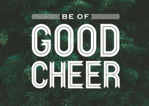 Be a good cheer 